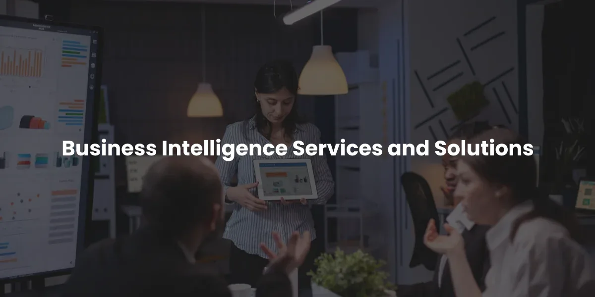 Business intelligence services overview